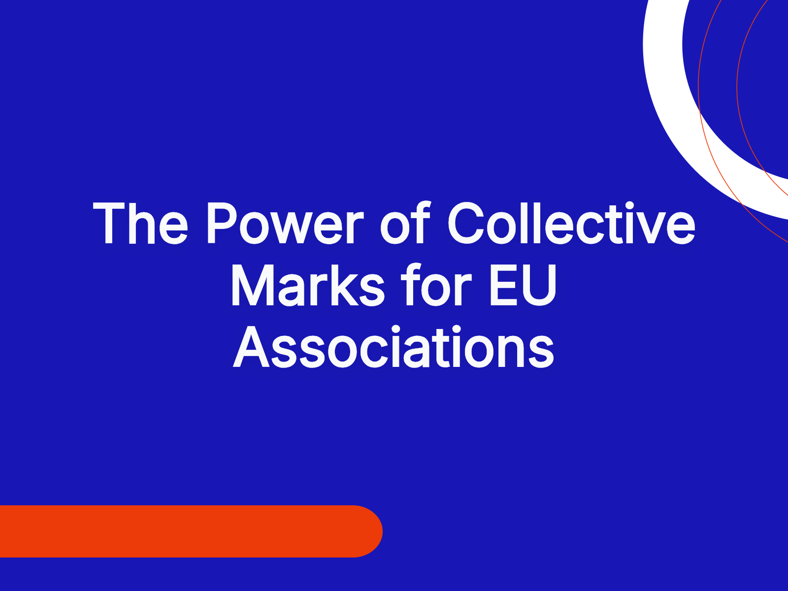 The Power of Collective Marks for EU Associations