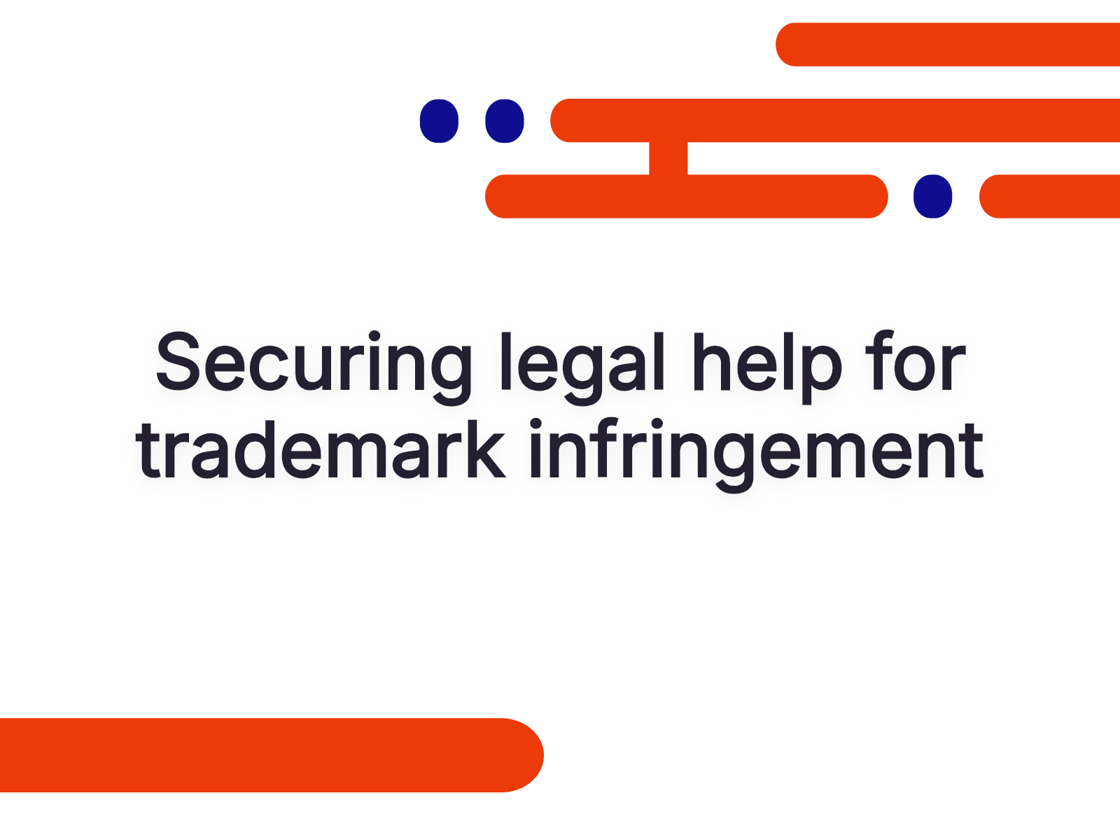 Securing legal help for trademark infringement
